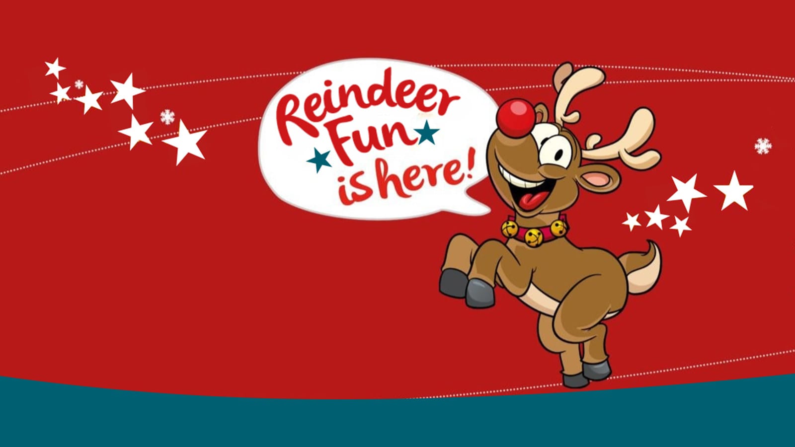 Cartoon reindeer with speech bubble reading "Reindeer Fun is here!"